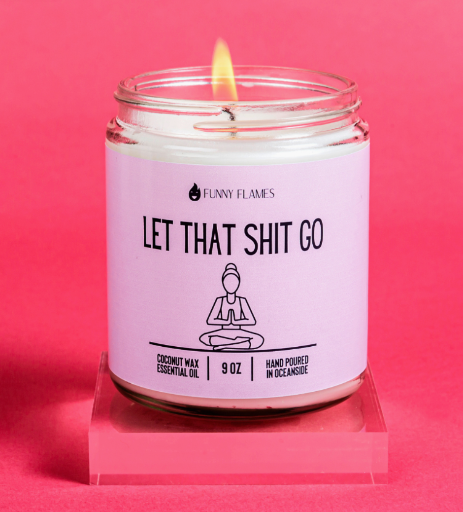 Funny Flames Let That Shit Go Candle (Pink) Candle